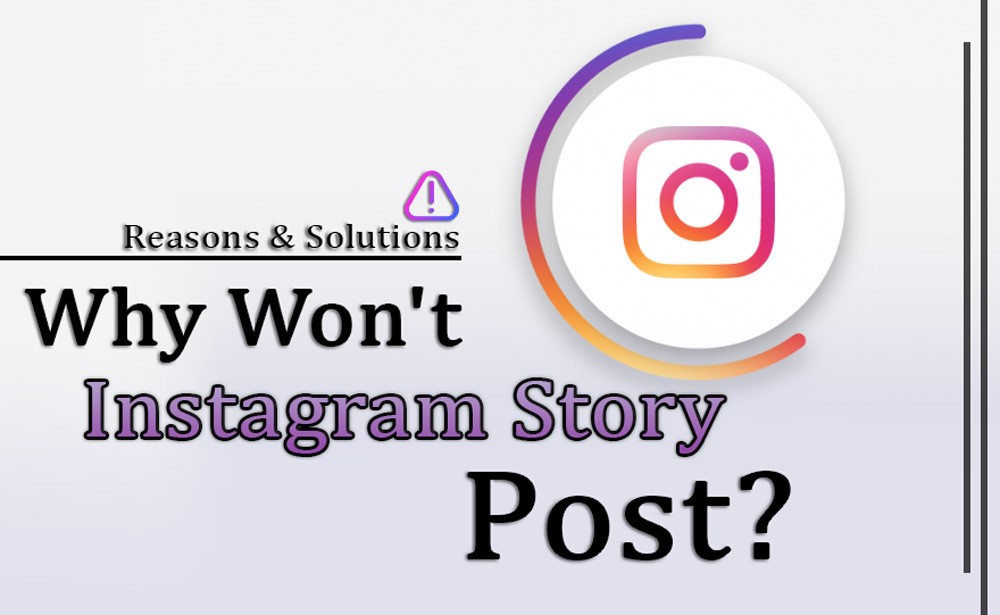 Why Won't My Instagram Story Post