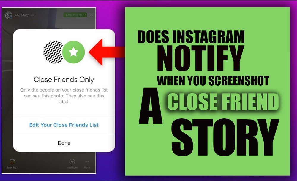 Does Instagram Notify When You Screenshot a Close Friend Story?